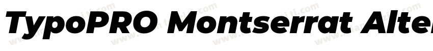TypoPRO Montserrat Alternates字体转换